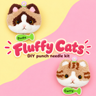 Fluffy Cats — two punch needle designs; one design per kit